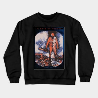 31 Days of Horror Series 3 - The Whistle Punk Crewneck Sweatshirt